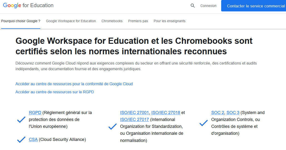 Google Workspace for Education et les Chromebooks sont certifiés selon les normes internationales reconnues: RGPD, CSA, Icône Coche